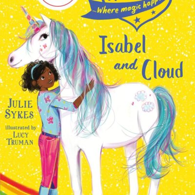 Unicorn Academy: Isabel and Cloud