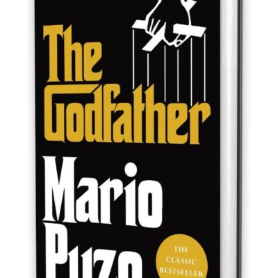 The Godfather: Exclusive Harback Edition | Iconic Crime Fiction Novel by Mario Puzo | Thriller That Inspired the Legendary Film | Bestseller for Fans of Suspense, Drama & Historical Fiction