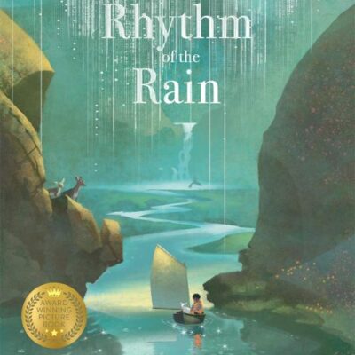 The Rhythm of the Rain