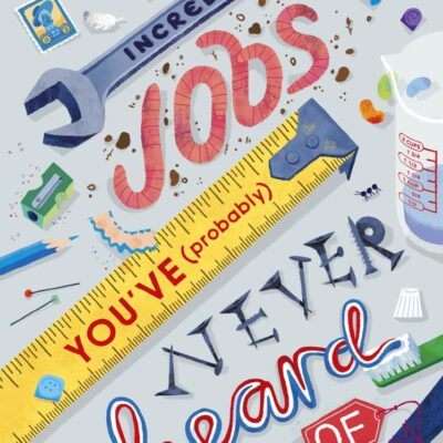 Incredible Jobs You've (Probably) Never Heard Of