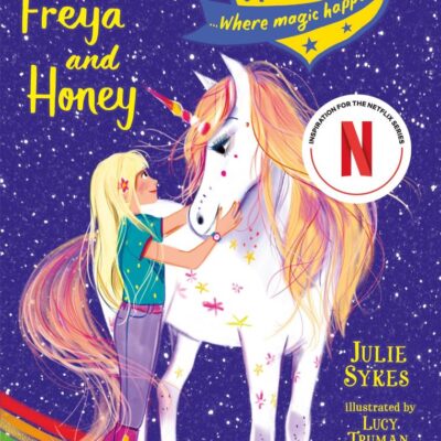 Unicorn Academy: Freya and Honey