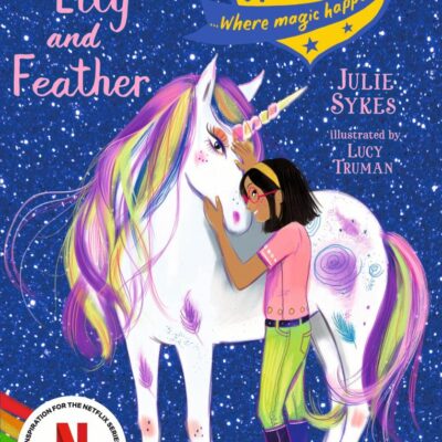 Unicorn Academy: Lily and Feather