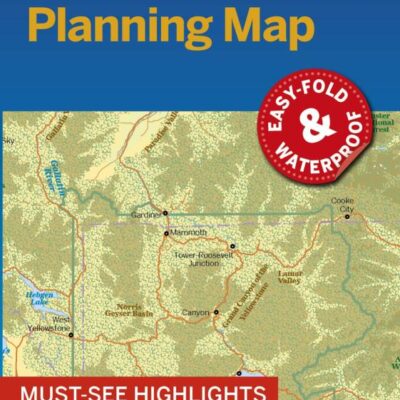 Lonely Planet Yellowstone National Park Planning Map Lonely Planet