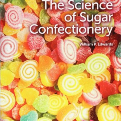 The Science of Sugar Confectionery
