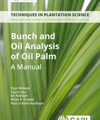 BUNCH AND OIL ANALYSIS OF OIL PALM