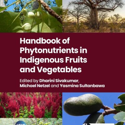 HANDBOOK OF PHYTONUTRIENTS IN INDIGENOUS FRUITS AND VEGETABLES