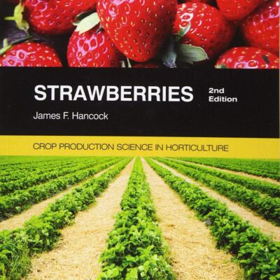 STRAWBERRIES (Crop Production Science in Horticulture)