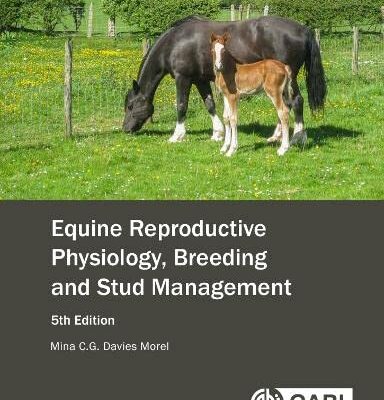 Equine Reproductive Physiology