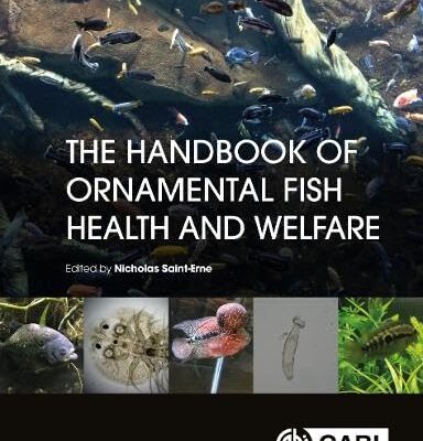 The Handbook of Ornamental Fish Health and Welfare