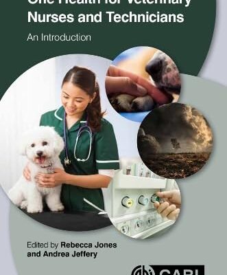 One Health For Veterinary Nurses And Technicians