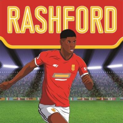 Rashford (Ultimate Football Heroes - the No.1 football series): Collect them all!