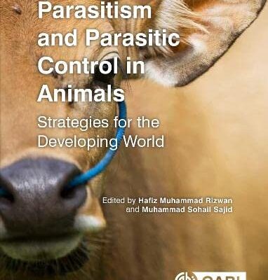 Parasitism and Parasitic Control in Animals: Strategies for the Developing World