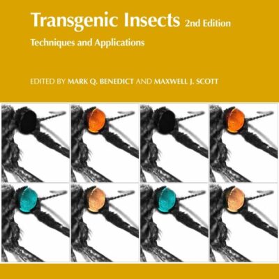 TRANSGENIC INSECTS: TECHNIQUES AND APPLICATIONS
