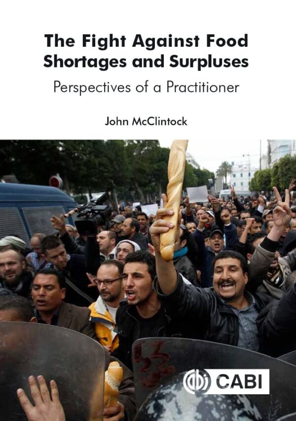 FIGHT AGAINST FOOD SHORTAGES AND SURPLUSES: PERSPECTIVES OF A PRACTITIONER