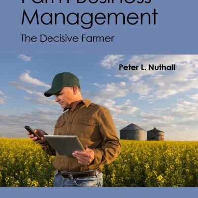 FARM BUSINESS MANAGEMENT: THE DECISIVE FARMER
