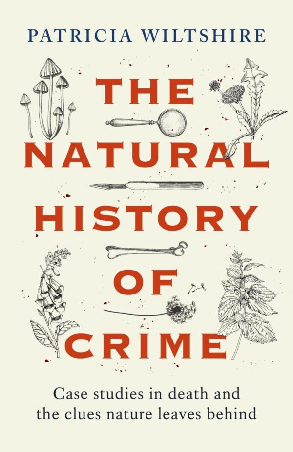 The Natural History Of Crime