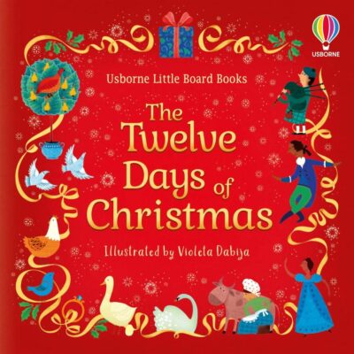 The Twelve Days of Christmas (Little Board Books)