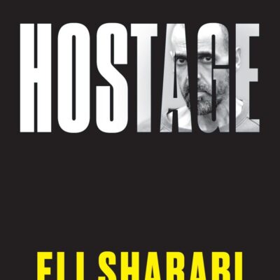 Hostage: The first memoir by an Israeli hostage