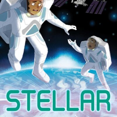 Stellar: A gripping outer-space thriller perfect for sci-fan fans (Dyslexia-friendly)