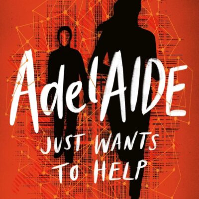 Adelaide Just Wants to Help