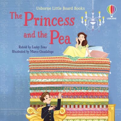 Little Board Books: The Princess And The Pea