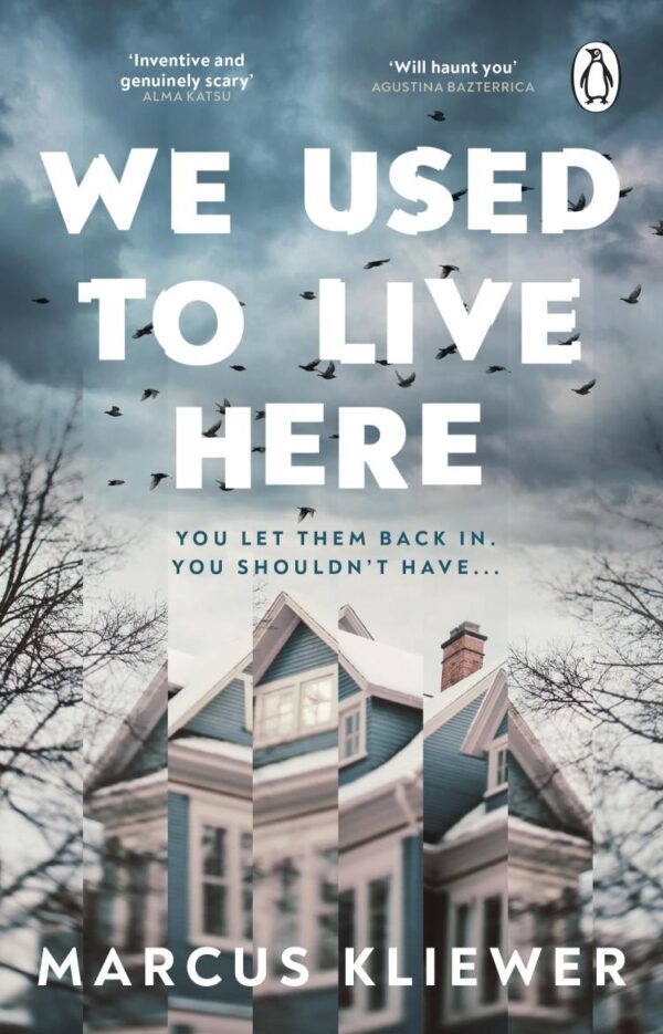 We Used to Live Here: The most chilling, gripping suspense thriller of 2024 that will leave you sleeping with the lights on