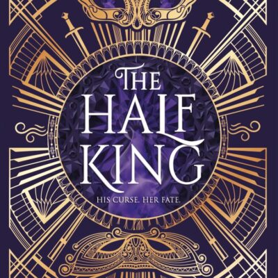 The Half King: The epic, spellbinding and dark fantasy romance
