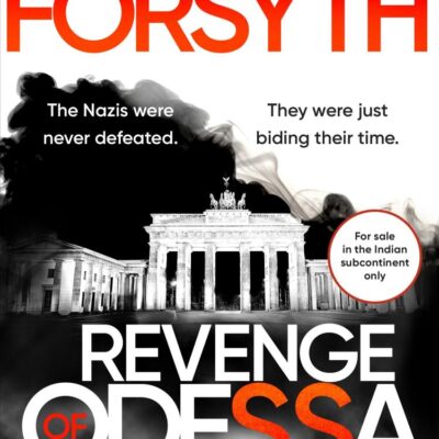 The Revenge of Odessa: The long-awaited sequel to genre-defining classic thriller The Odessa File from the global bestselling espionage writer (The Odessa Novels, 2)