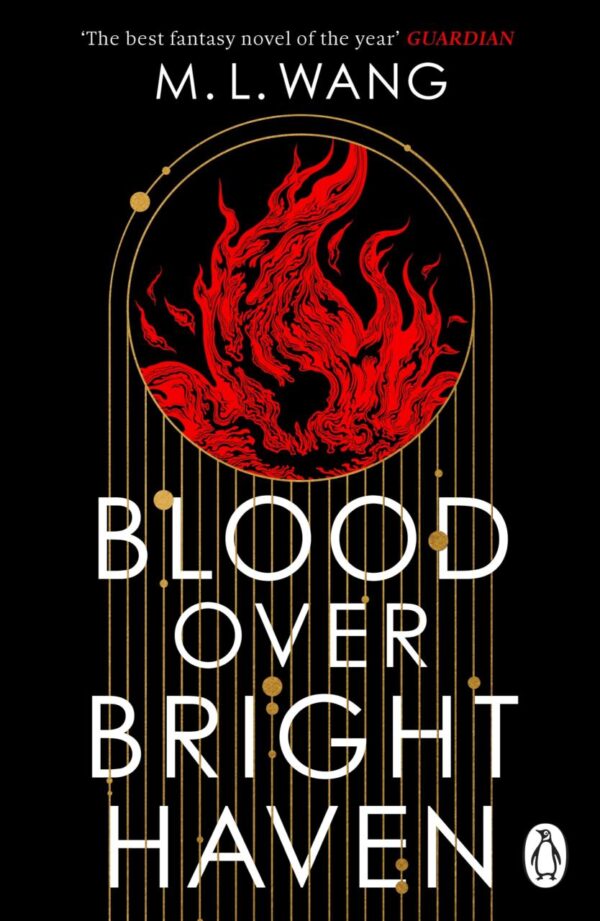 Blood Over Bright Haven: The must-read new dark academia fantasy from the author of The Sword of Kaigen