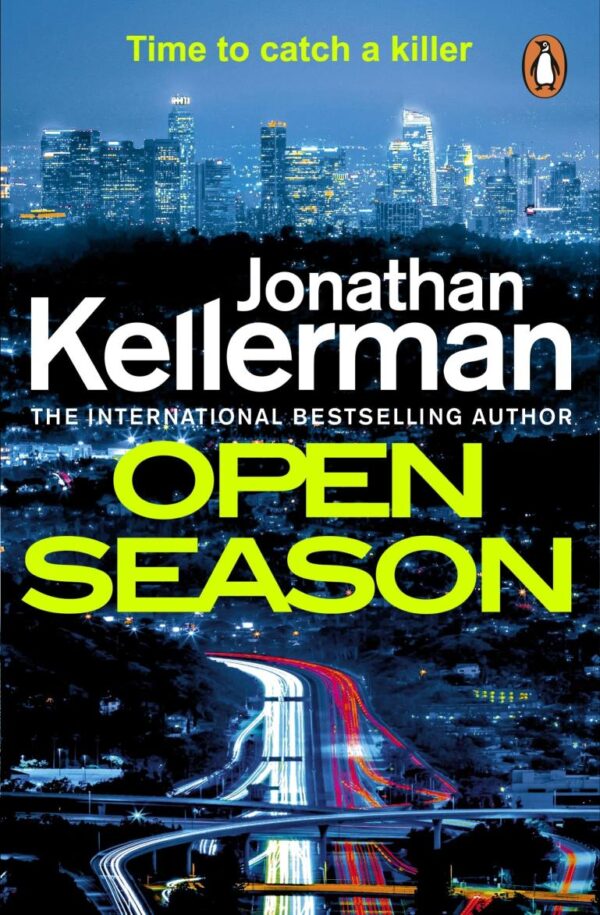 Open Season: The unputdownable new Alex Delaware thriller from the international bestselling author