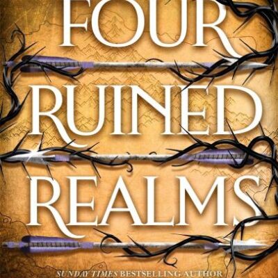 Four Ruined Realms: The hotly anticipated sequel to the sensational instant Sunday Times bestselling adventure fantasy Five Broken Blades