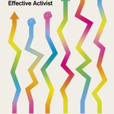 Changemaker: A Data-Driven Guide to Being an Effective Activist