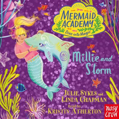 Mermaid Academy: Millie and Storm