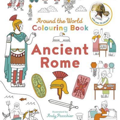 British Museum: Around the World Colouring: Ancient Rome