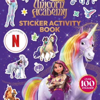 Unicorn Academy: Sticker Activity Book: With over 100 magical stickers (Unicorn Academy: TV tie-in titles)