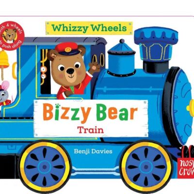 Bizzy Bear Whizzy Wheels: Train: With 4 moving wheels!