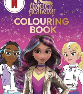 Unicorn Academy: Colouring Book (Unicorn Academy: TV tie-in titles)