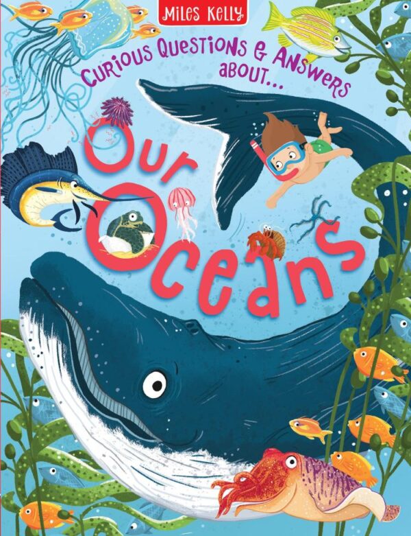 Our Oceans (Curious Questions & Answers About…)