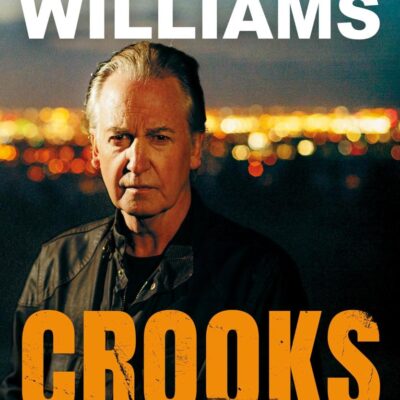 Crooks: The Stories Behind the Headlines