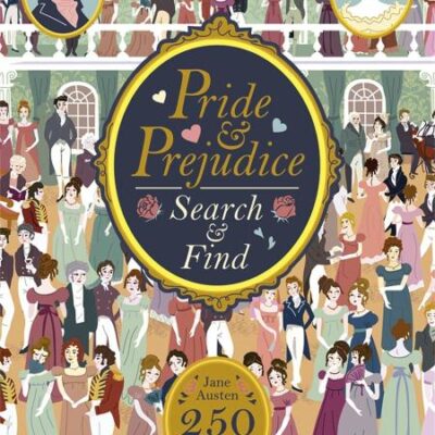 Pride and Prejudice Search and Find: A Jane Austen Search and Find Book