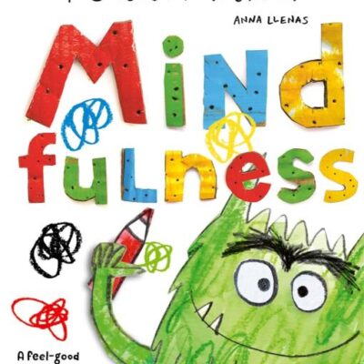 The Colour Monster: Mindfulness: A feel-good activity book with 45 mandalas to colour