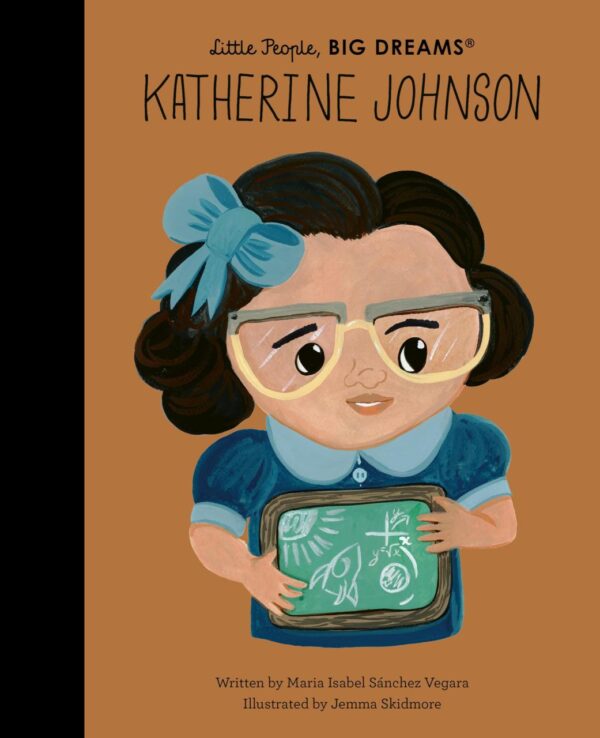Katherine Johnson (Volume 122) (Little People, BIG DREAMS)