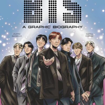Bts: A Graphic Biography (Biographics)