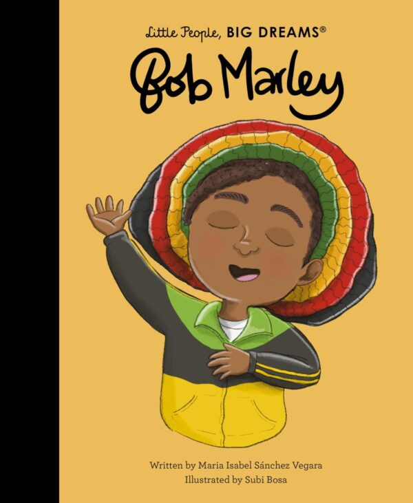 Bob Marley: Volume 131 (Little People, BIG DREAMS)
