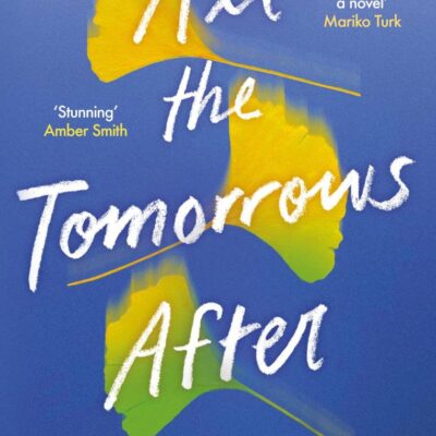 All the Tomorrows After