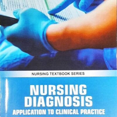 Nursing Diagnosis Application To Clinical Practice (Pb 2025) Nursing Textbook Series