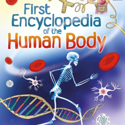 First Encyclopedia of the Human Body