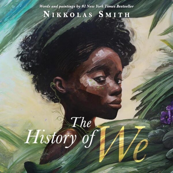 The History of We: "A rich and beautifully told history of humanity" Joseph Coelho