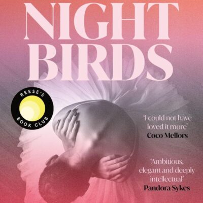 City of Night Birds: A Reese's Book Club Pick