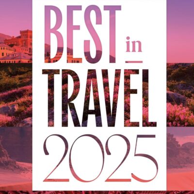 Lonely Planet Best in Travel 2025